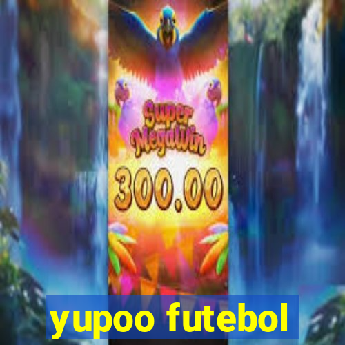 yupoo futebol